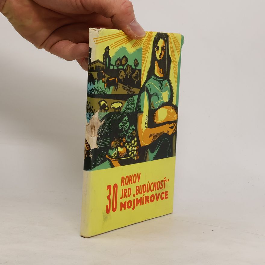 AA.VV. 30 rokov JRD budúcnosť Mojmírovce