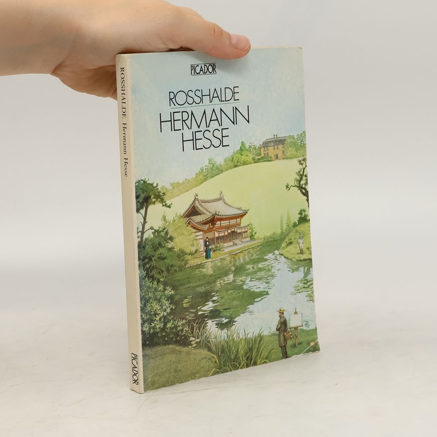 Hermann Hesse Rosshalde
