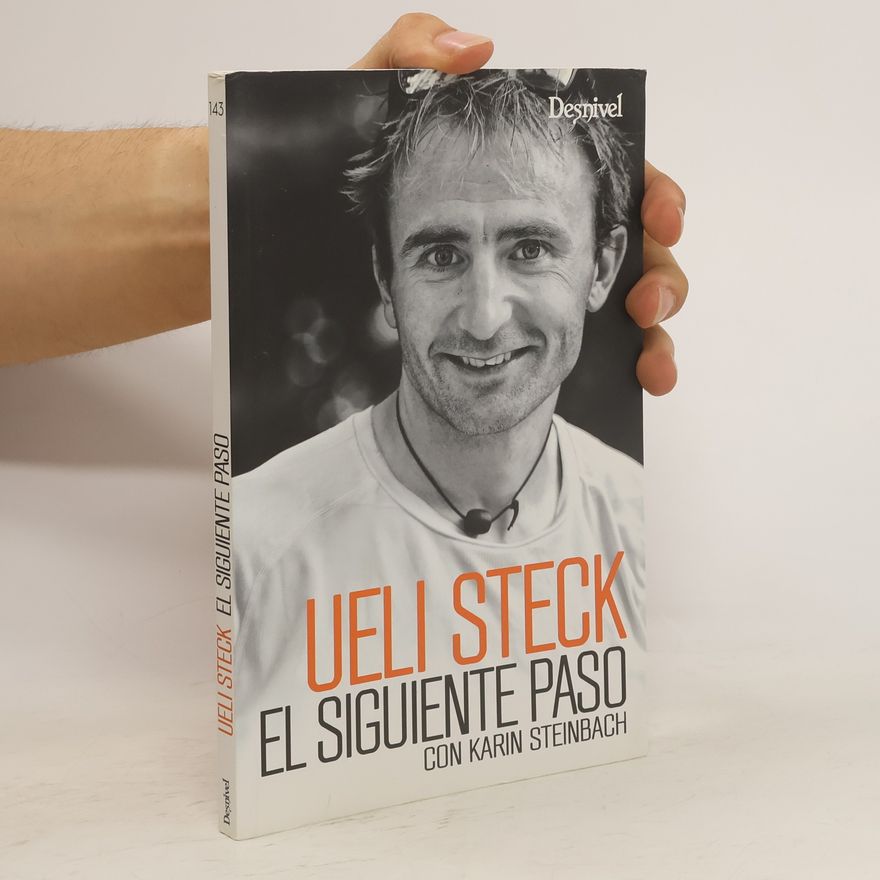Ueli Steck El siguiente paso