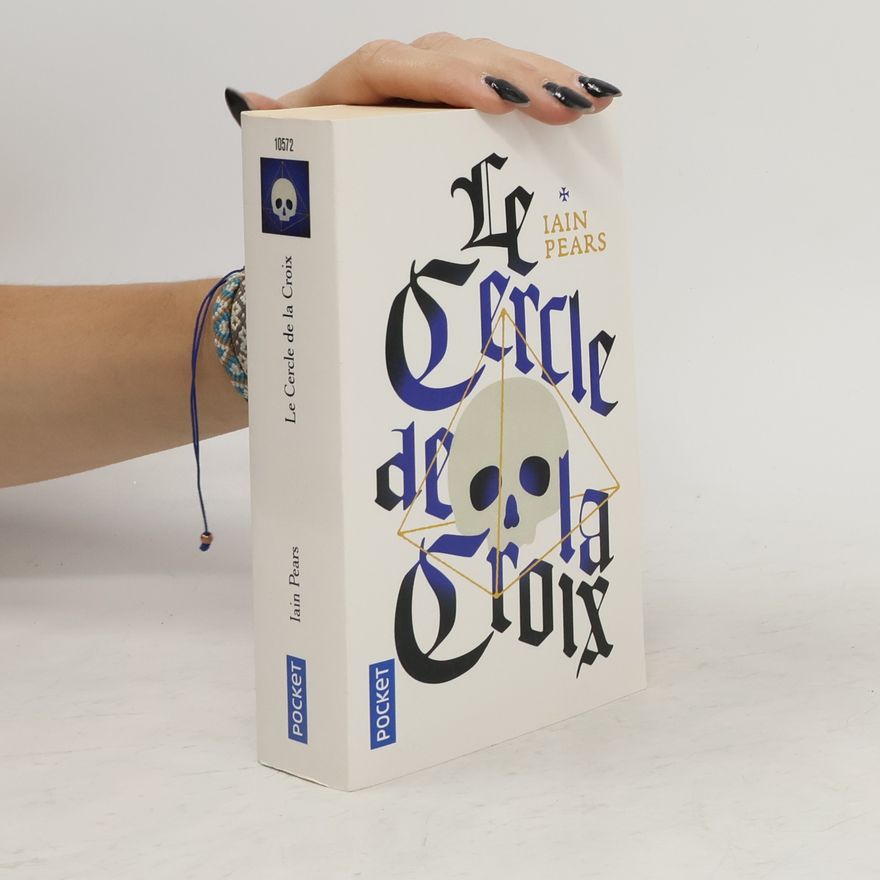 Iain Pears Le cercle de la croix