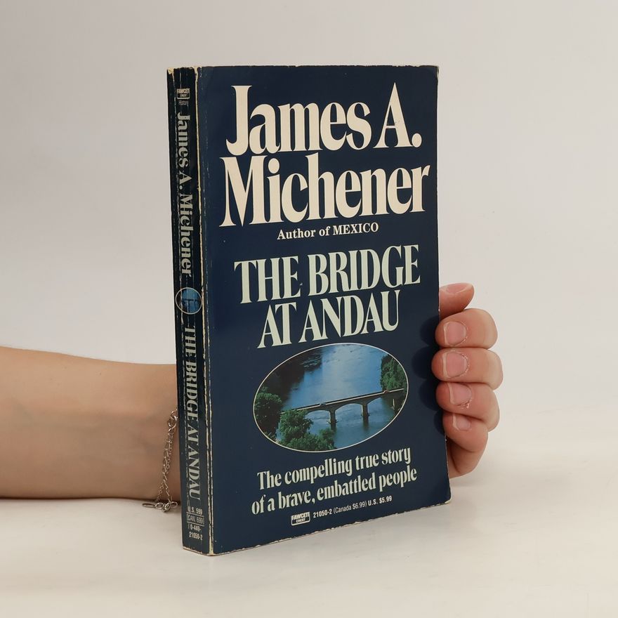 James A. Michener The Bridge at Andau
