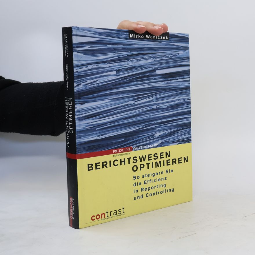 Mirko Waniczek Berichtswesen optimieren