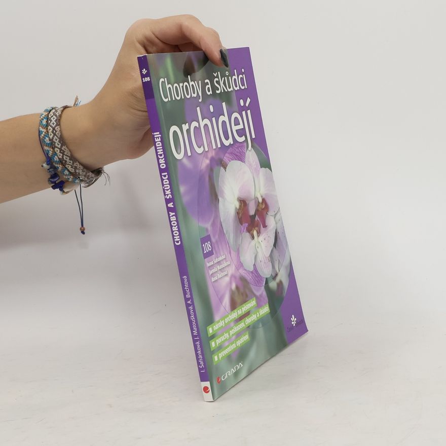 Anna Buchtová Choroby a škůdci orchidejí