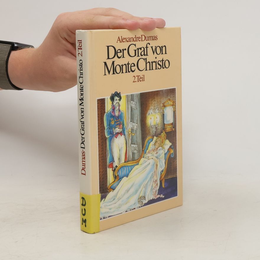 Alexandre Dumas der Ältere Der Graf von Monte Christo 2