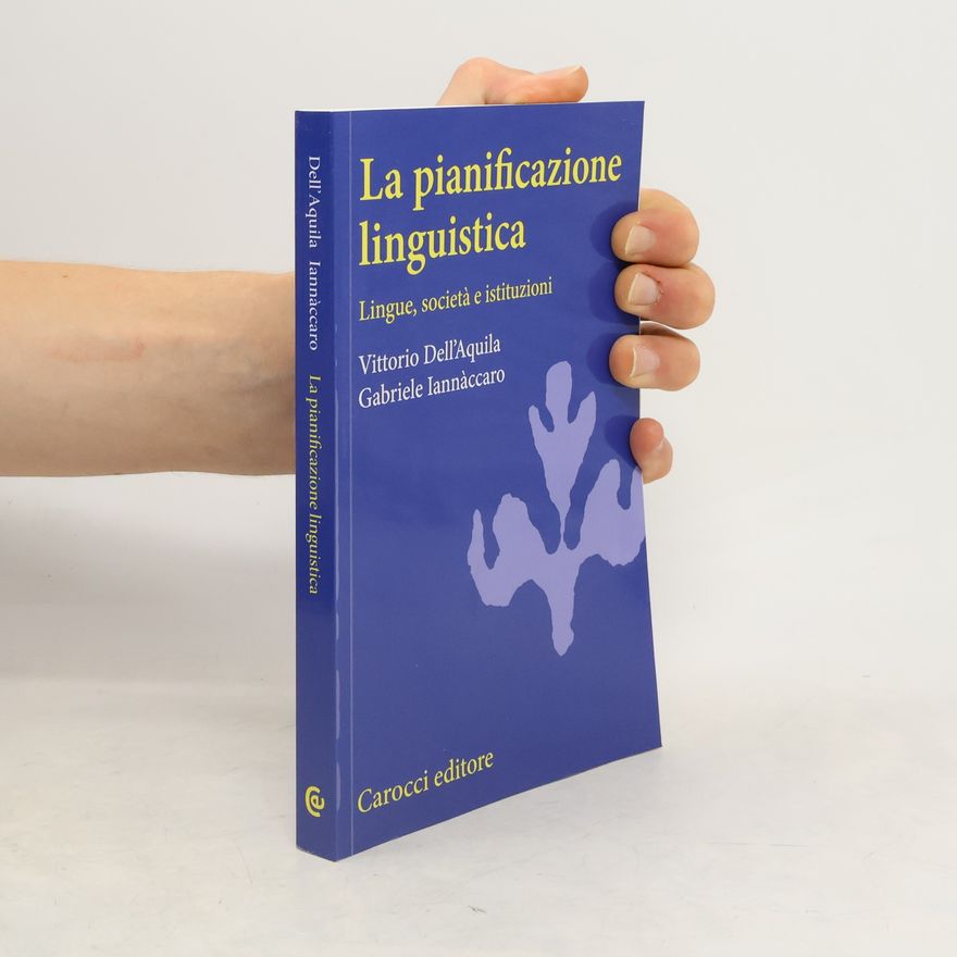 Vittorio Dell'Àquila La pianificazione linguistica