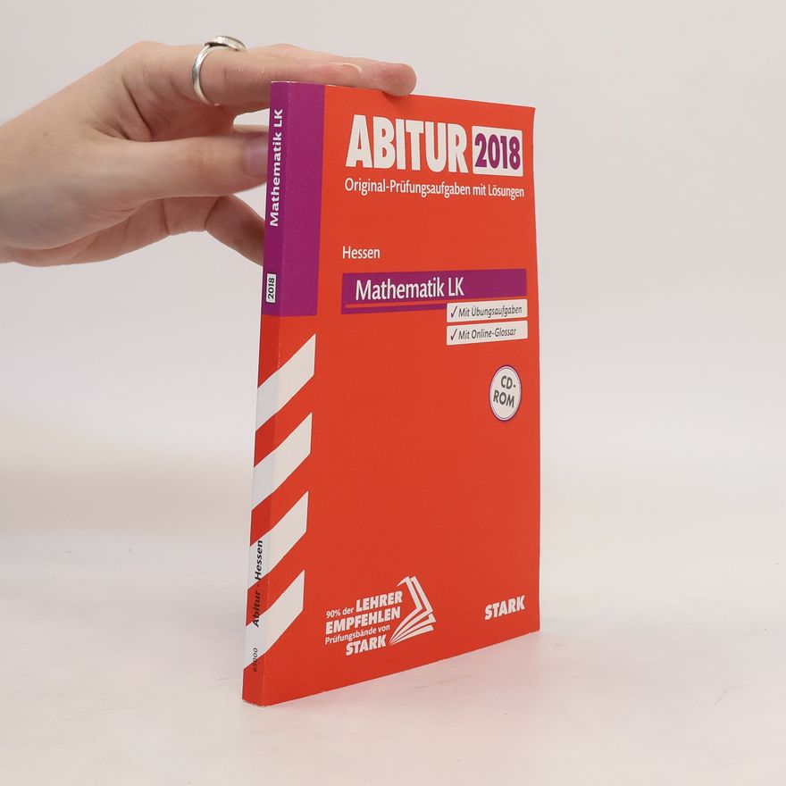 Auteurscollectief Abiturprüfung Hessen 2018 - Mathematik LK