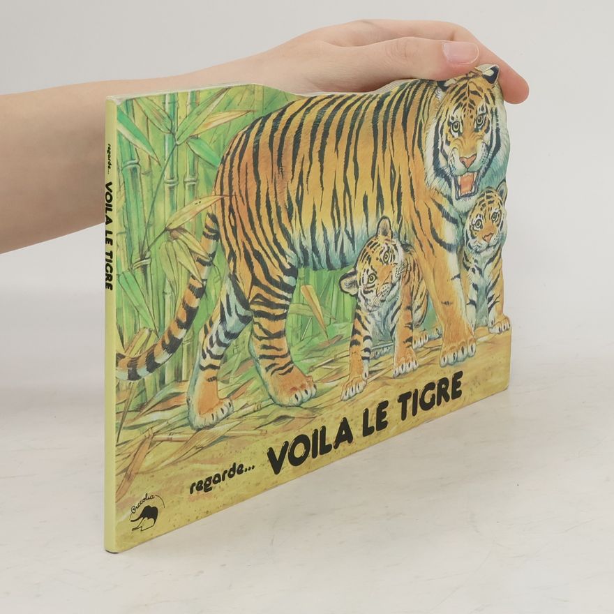 Autorenkollektiv Voilà le tigre