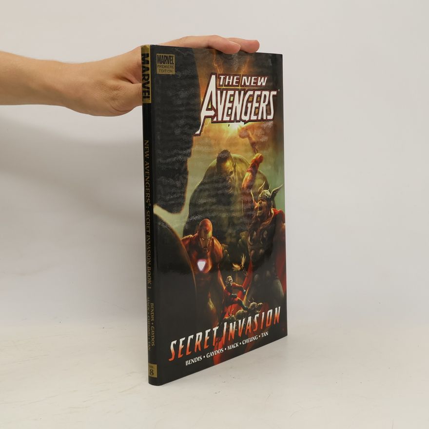 Brian Michael Bendis The New Avengers Vol. 8