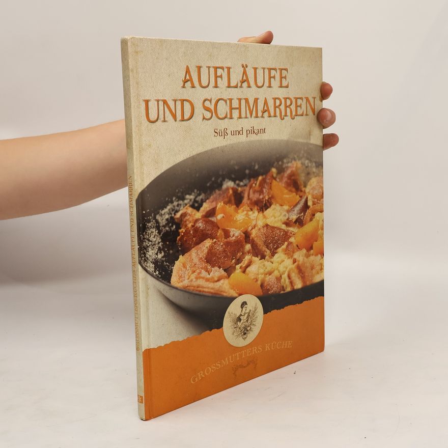 Autorenkollektiv Aufläufe und Schmarren