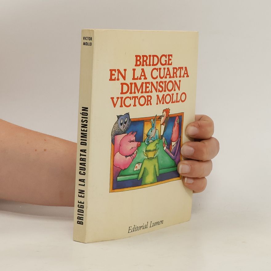 Victor Mollo Bridge en la cuarta dimension