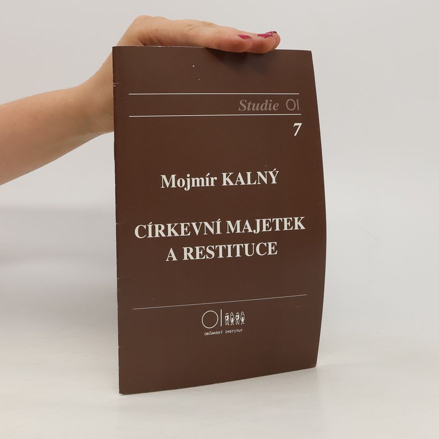 Kalný Mojmír Církevní majetek a restituce
