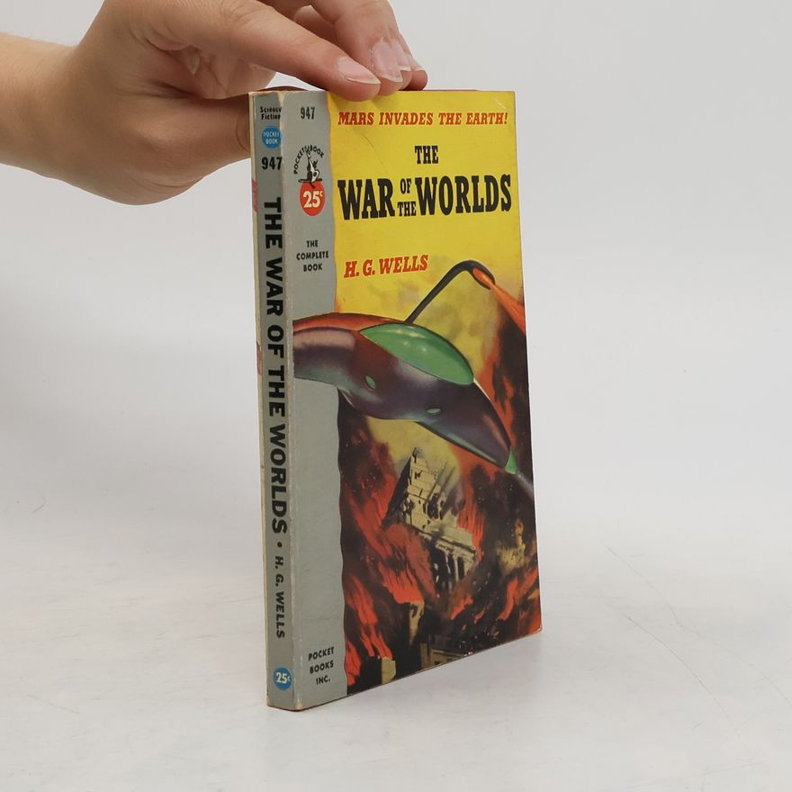 H. G. Wells The War of the Worlds