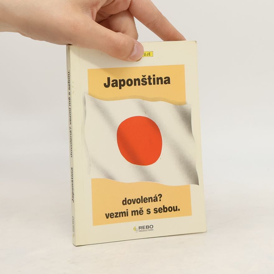David Labus Japonština : dovolená? Vezmi mě s sebou