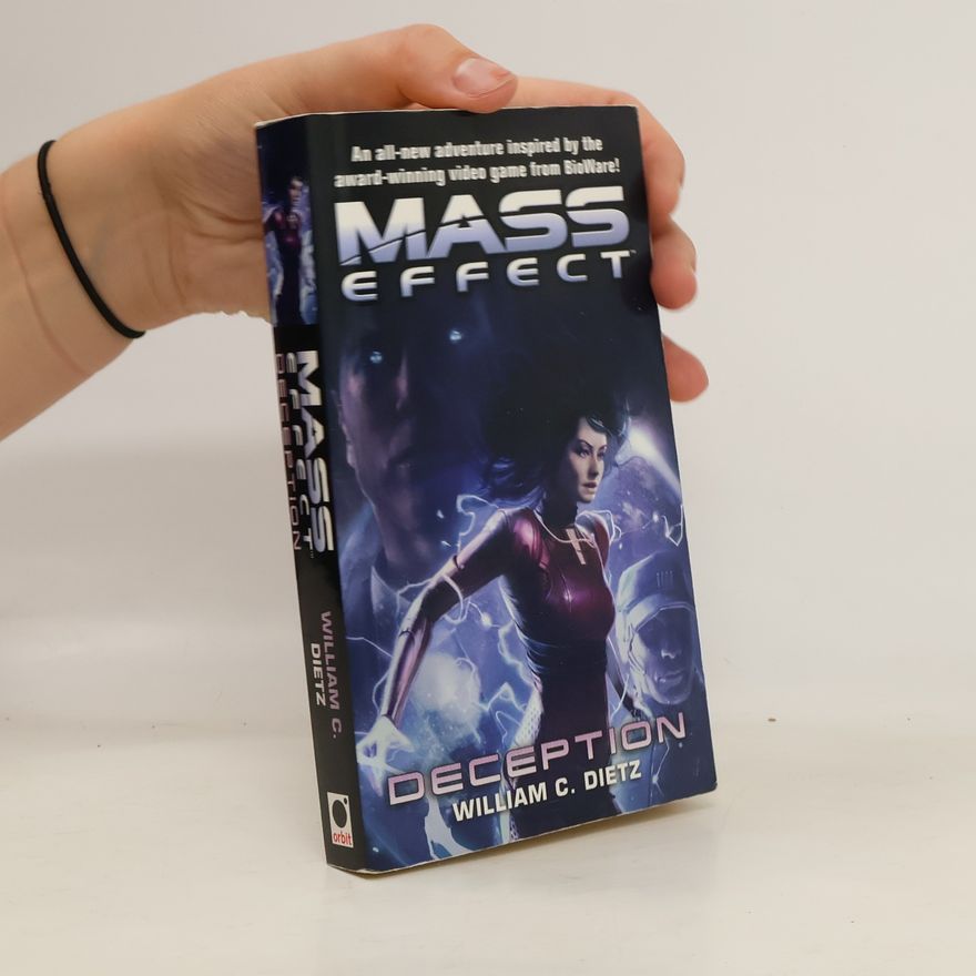 William C. Dietz Mass effect. Deception