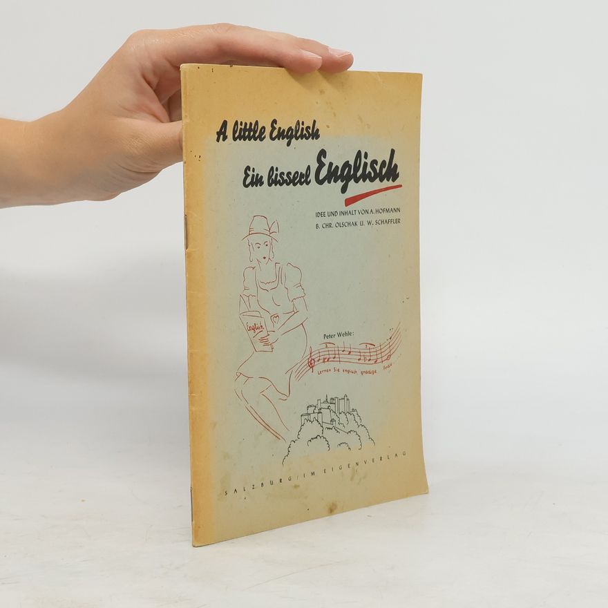 Various authors A Little English. Ein bisserl Englisch