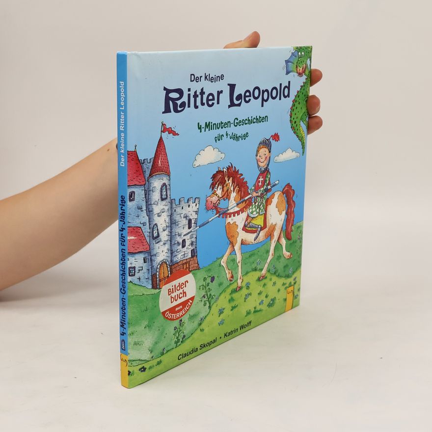 Claudia Skopal Der kleine Ritter Leopold