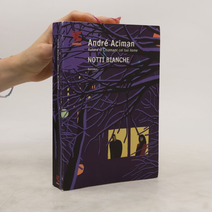 André Aciman Notti bianche