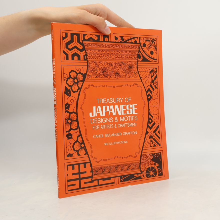 Carol Belanger Grafton Treasury of Japanese Designs and Motifs for Artists and Craftsmen