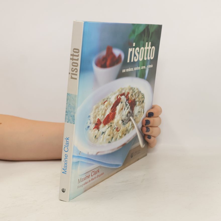 Maxine Clark Risotto