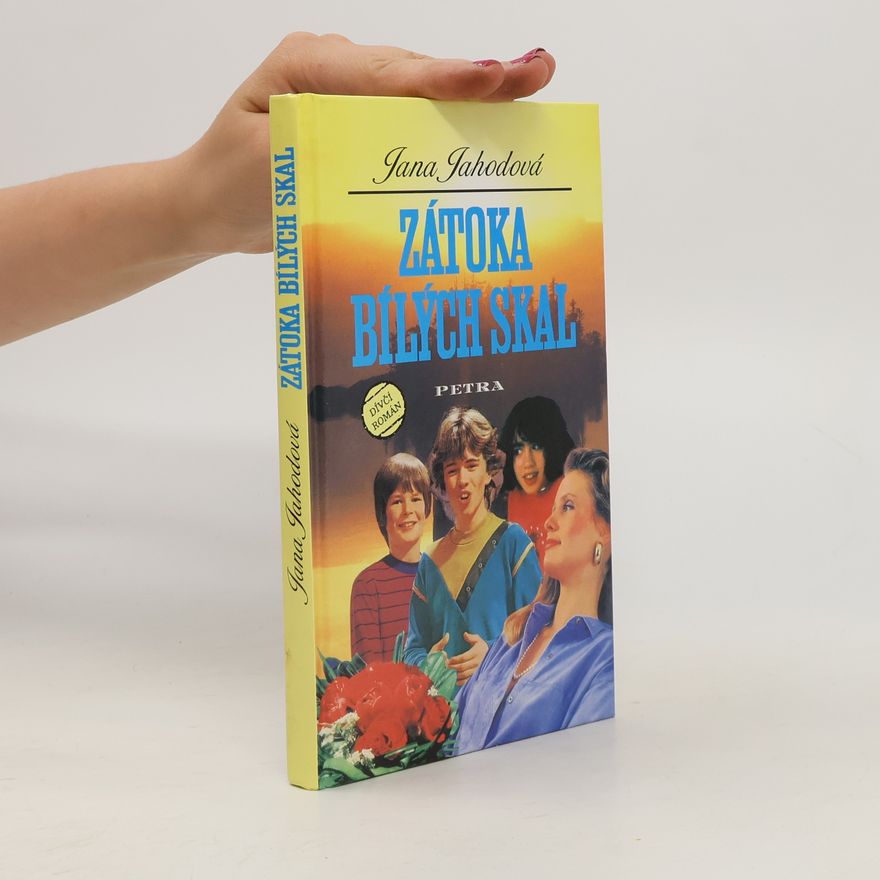Jana Jahodová Zátoka bílých skal