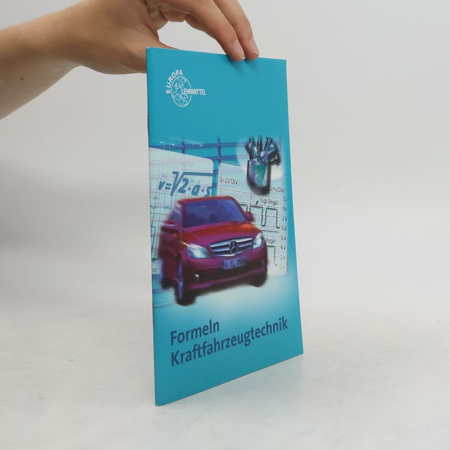 Autorenkollektiv Formeln Kraftfahrzeugtechnik