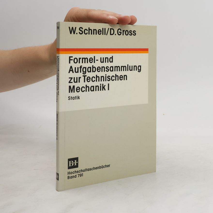 Various authors Formel- und Aufgabensammlung zur technischen Mechanik