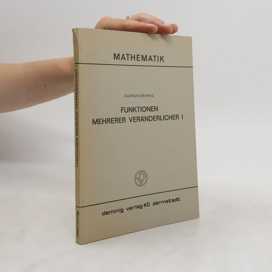 Gudrun Demmig Funktionen mehrerer Veränderlicher