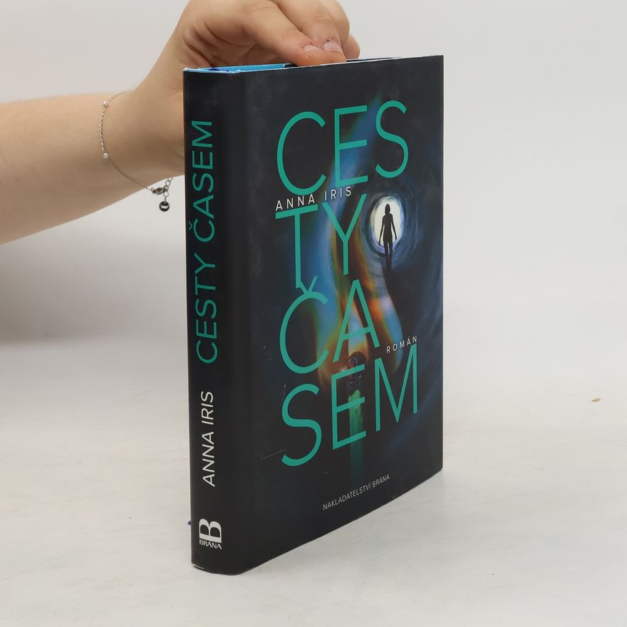 Anna Iris Cesty časem