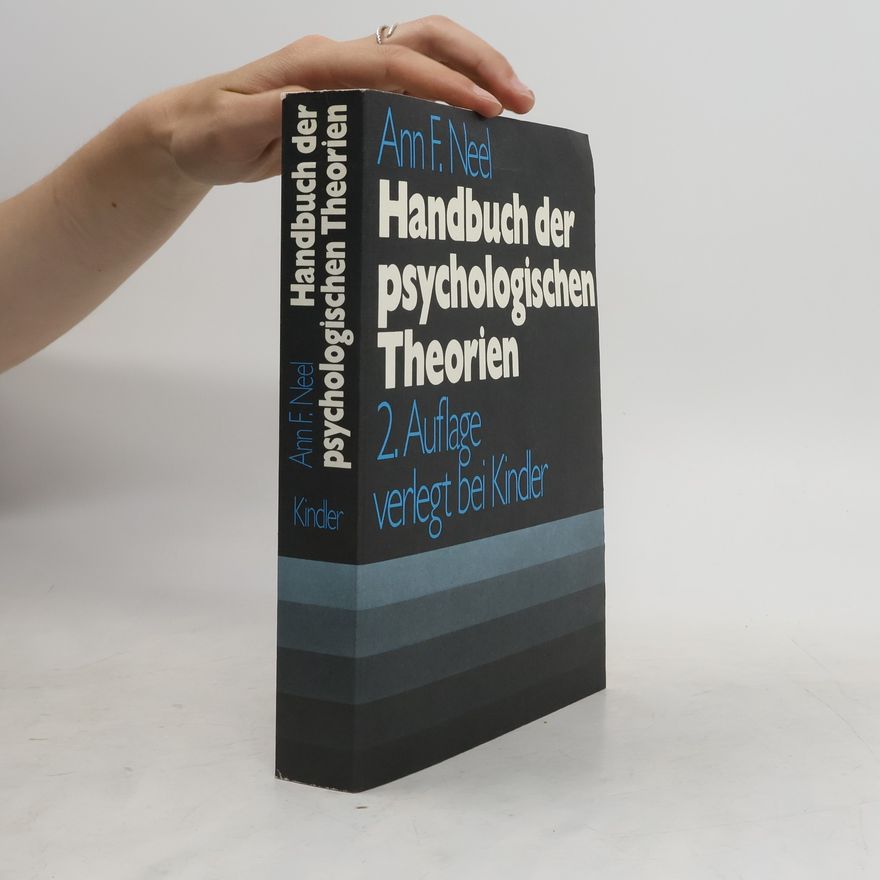 Ann Neel Handbuch der psychologischen Theorien