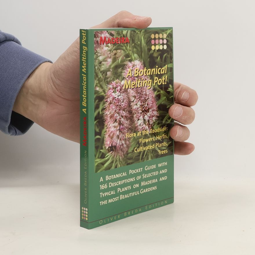 Susanne Lipps Madeira - a botanical melting pot!