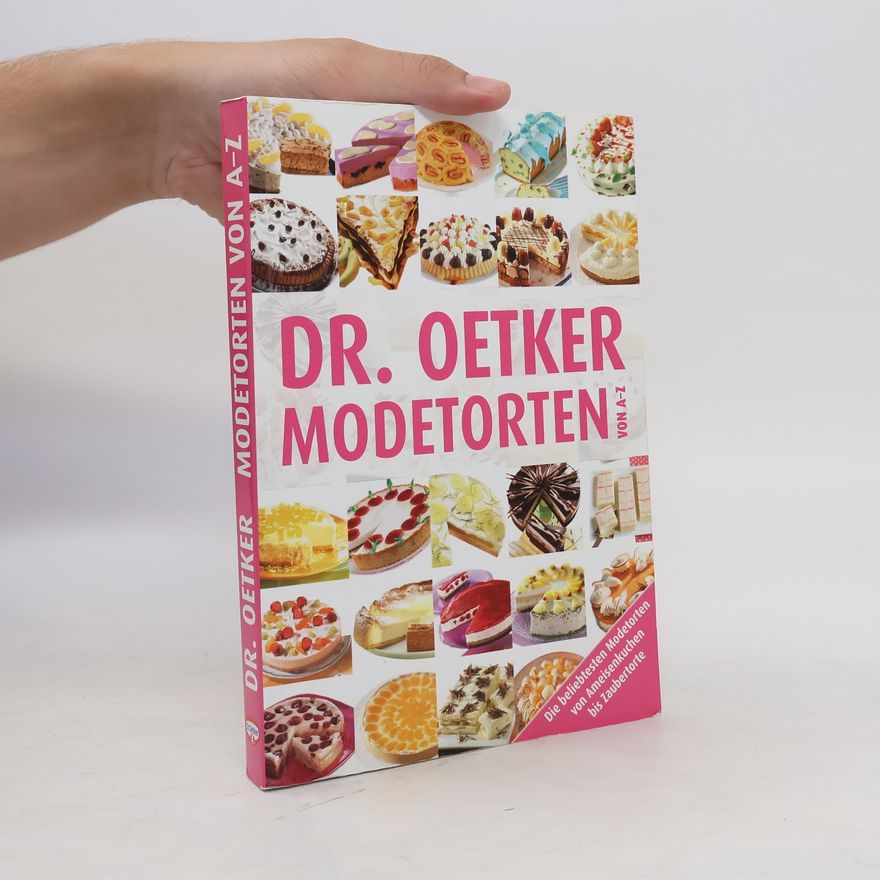 Autorenkollektiv Dr. Oetker Modetorten von A-Z