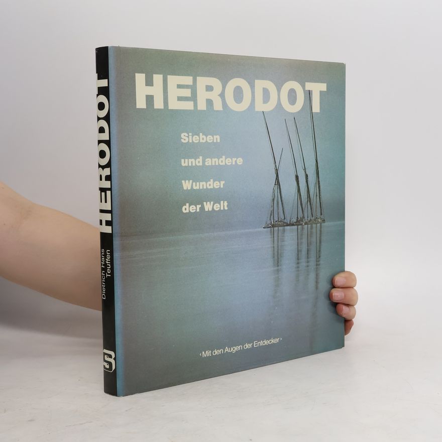 Herodot Sieben und andere Wunder der Welt
