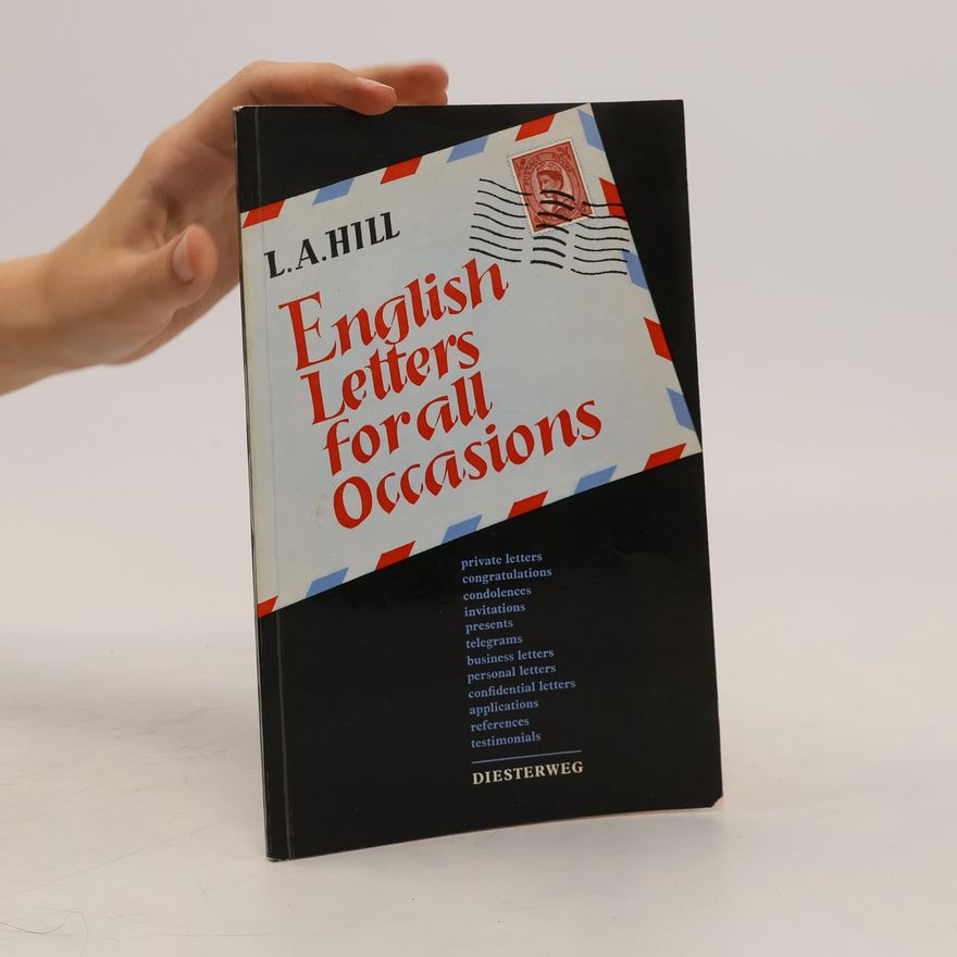 Leslie Alexander Hill English Letters For All Occasions