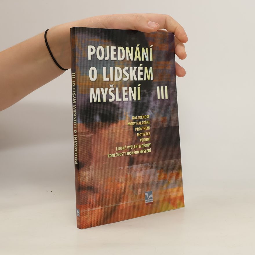 Tomáš Cipra Pojednání o lidském myšlení III