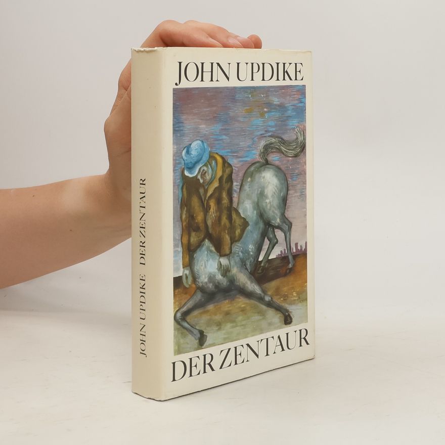John Updike Der Zentaur