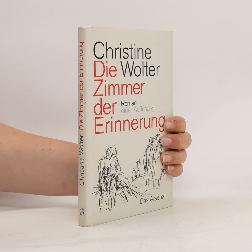 Christine Wolter Die Zimmer der Erinnerung