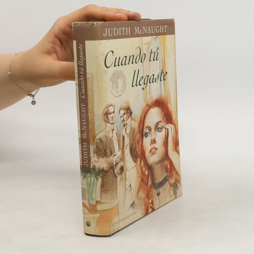 Judith McNaught Cuando tú llegaste