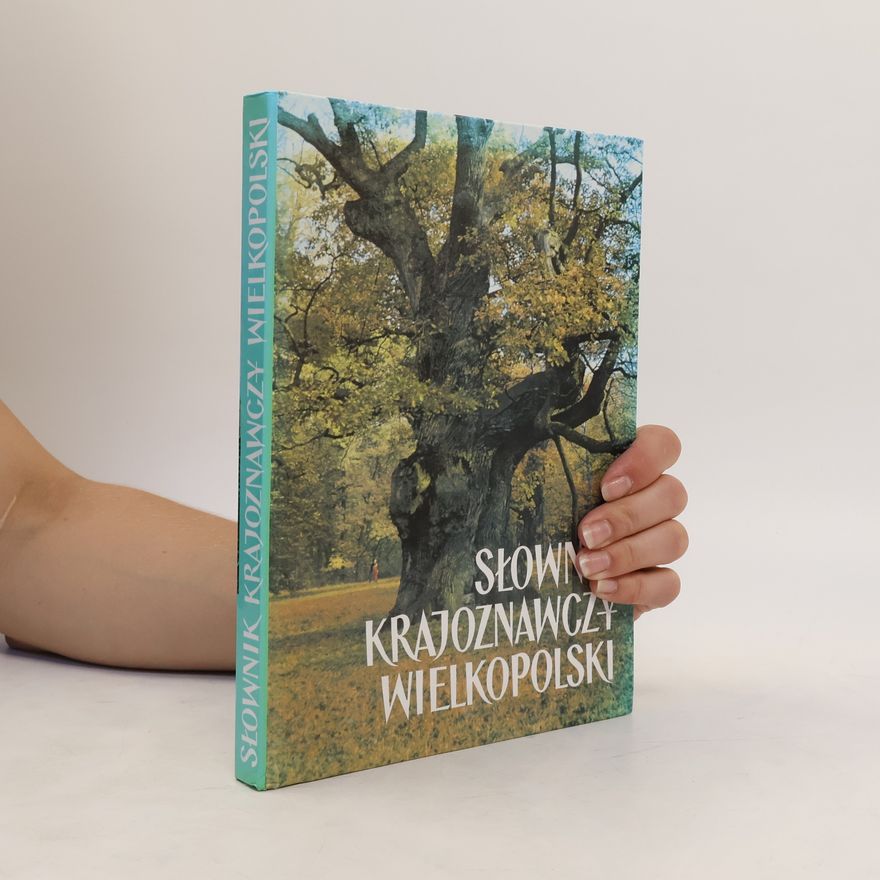 Various authors Słownik krajoznawczy Wielkopolski