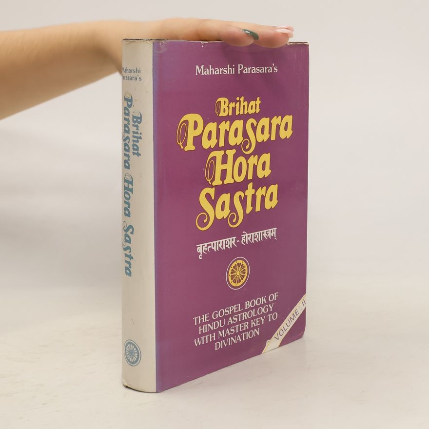 Maharshi Parasara Brihat Parasara Hora Sastra II