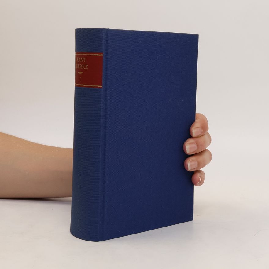 Immanuel Kant Vorkritische Schriften bis 1768