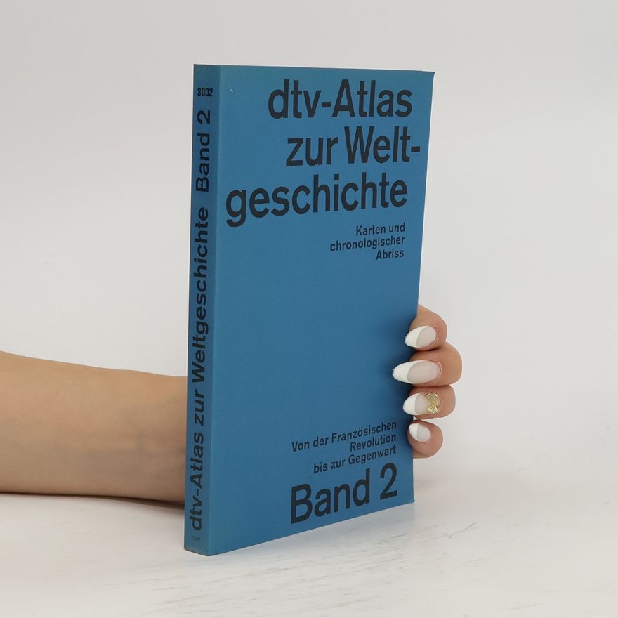 AA.VV. Atlas zur Weltgeschichte. Band 2