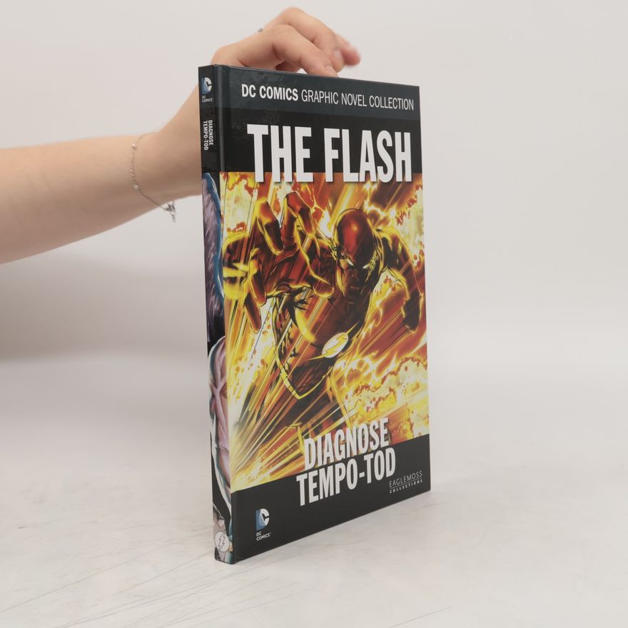 AA.VV. DC Comics Graphic Novel Collection 79. The Flash. Diagnose Tempo-Tod