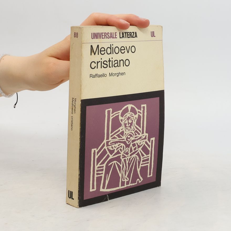 Raffaello Morghen Medioevo cristiano