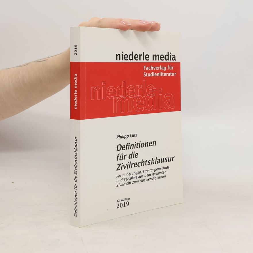 Lutz-Philipp Harbaum Definitionen für die Zivilrechtsklausur