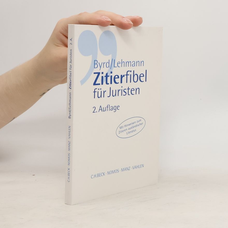 B. Sharon Byrd Zitierfibel für Juristen