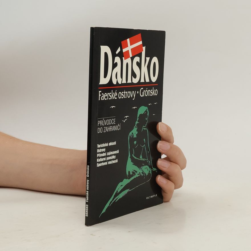 Jan Grégr Dánsko, Faerské ostrovy, Grónsko