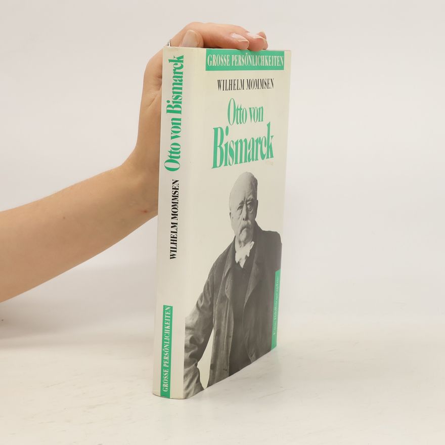 Wilhelm Mommsen Otto von Bismarck