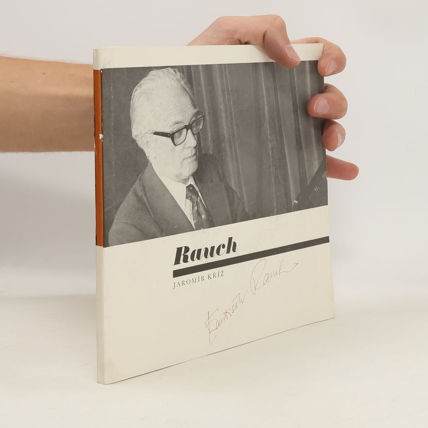 Jaromír Kříž František Rauch