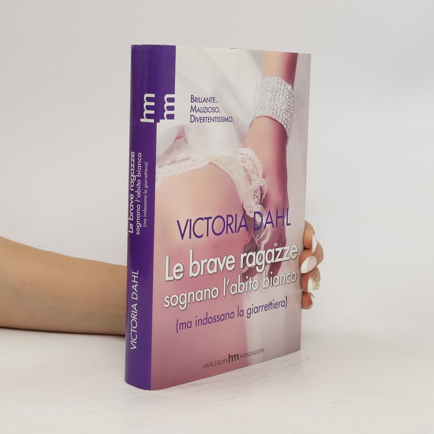Victoria Dahl Le brave ragazze sognano l'abito bianco