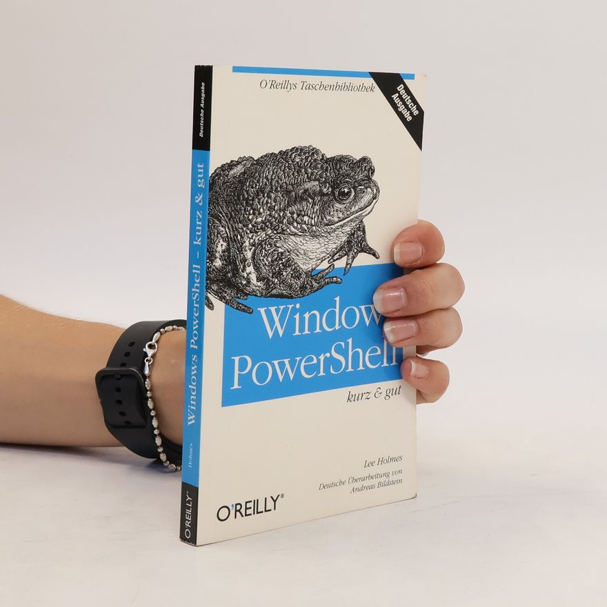 Lee Holmes Windows PowerShell